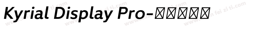 Kyrial Display Pro字体转换